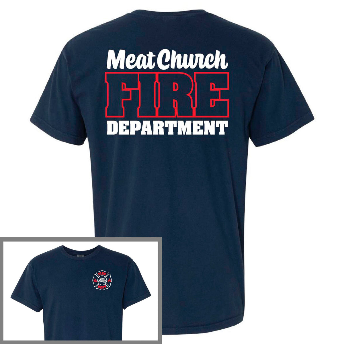meat-church-fire-dept-comfort-colors-t-shirt-g3 FireDept.jpg